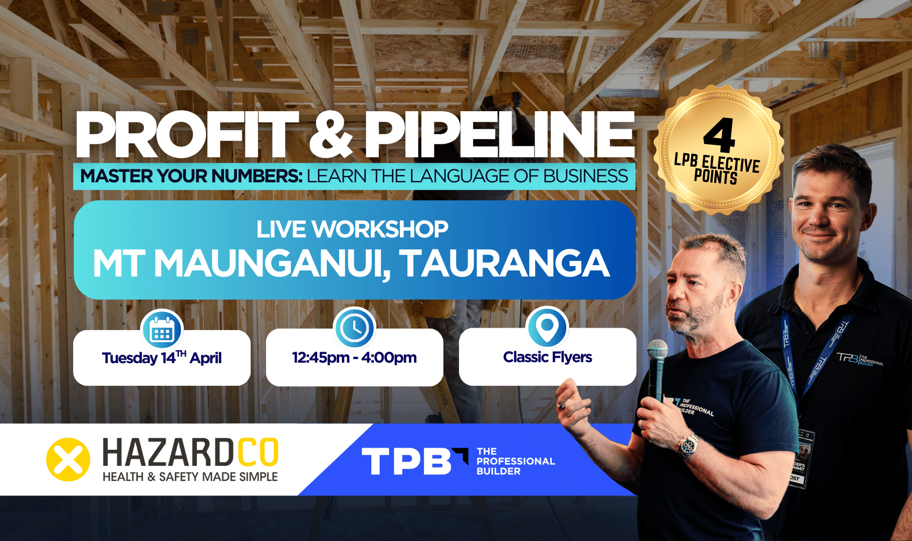 Tauranga Profit & Pipeline Workshop – 14 April 2026 – Classic Flyers